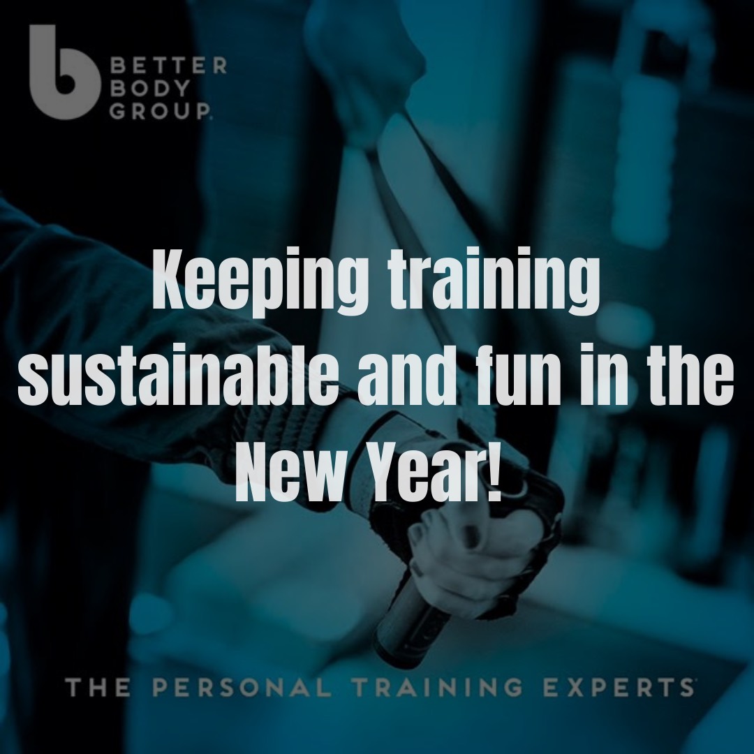 Keeping training sustainable and fun in the New Year!